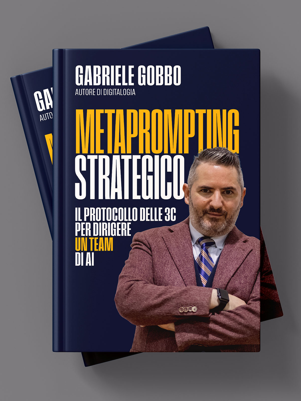 Libro Metaprompting Strategico di Gabriele Gobbo - Copertina rigida edizione 2026